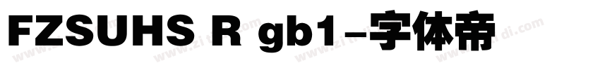 FZSUHS R gb1字体转换